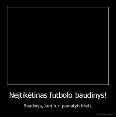 Neįtikėtinas futbolo baudinys! - Baudinys, kurį turi pamatyti tikėti.