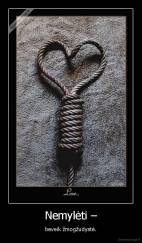 Nemylėti – - beveik žmogžudystė.