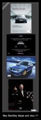 Nes Bentley dejas ant visu !!! - 