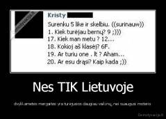 Nes TIK Lietuvoje - dvylikametės mergaitės yra turėjusios daugiau vaikinų, nei suaugusi moteris