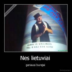 Nes lietuviai  - geriausi burejai 