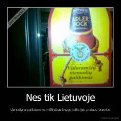 Nes tik Lietuvoje - Vienuolynai palikdavo ne milžiniškas knygų kolikcijas ,o alaus receptus