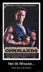 Nes tik filmuose... - Vienas laimi prieš milijoną.