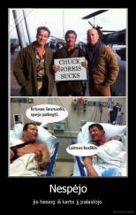 Nespėjo - jis tiesiog iš karto jį palaidojo