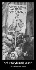 Net ir tarybiniais laikais - Lietuviai buvo prie bajerio
