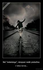 Net "nelaiminga", vienpusė meilė praturtina  - ir teikia laimės...