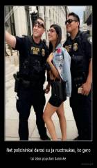 Net policininkai darosi su ja nuotraukas, ko gero - tai labai populiari daininkė