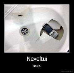 Neveltui - Nokia.