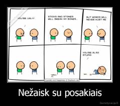 Nežaisk su posakiais - 