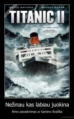 Nežinau kas labiau juokina - filmo pavadinimas ar kamino išraiška