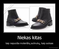 Niekas kitas - taip nepuošia moteriškų aulinukų, kaip auksas