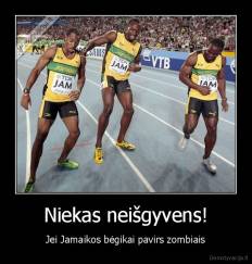 Niekas neišgyvens! - Jei Jamaikos bėgikai pavirs zombiais