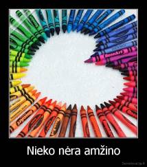 Nieko nėra amžino - 