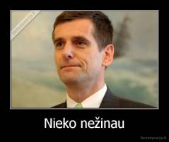 Nieko nežinau - 
