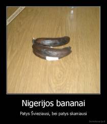 Nigerijos bananai - Patys Švieziausi, bei patys skaniausi