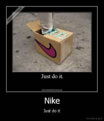 Nike - Just do it