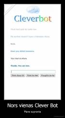 Nors vienas Clever Bot - Mane supranta