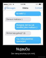 Nujaučiu - Dar vieną smurtinę vyro mirtį