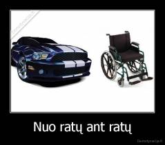 Nuo ratų ant ratų - 