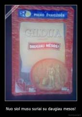 Nuo siol musu suriai su daugiau mesos! - 