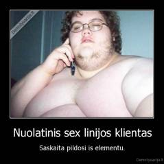 Nuolatinis sex linijos klientas - Saskaita pildosi is elementu.