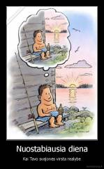 Nuostabiausia diena - Kai Tavo svajonės virsta realybe