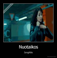 Nuotaikos - Jungiklis
