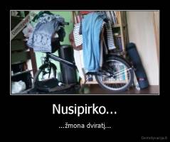 Nusipirko... - ...žmona dviratį...