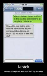 Nustok - susitikinėti su merginomis, tokiu pačiu vardu kaip tavo mama