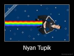 Nyan Tupik - 