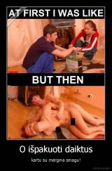 O išpakuoti daiktus - kartu su mergina smagu!