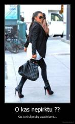 O kas nepirktu ?? - Kas turi silpnybę apatiniams...