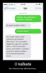 O kažkada - Visi mamoms taip aiškindavomės...