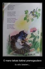 O mano laikais katinai pramogaudavo - Su siūlu žaisdami...