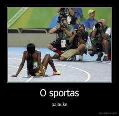 O sportas - palauks