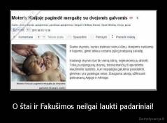 O štai ir Fakušimos neilgai laukti padariniai! - 