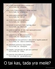 O tai kas, tada yra meilė? - 