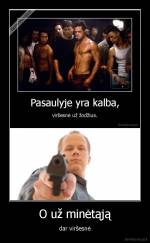 O už minėtąją - dar viršesnė