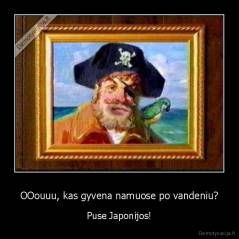 OOouuu, kas gyvena namuose po vandeniu? - Puse Japonijos!