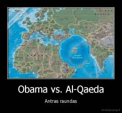 Obama vs. Al-Qaeda - Antras raundas