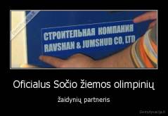 Oficialus Sočio žiemos olimpinių - žaidynių partneris