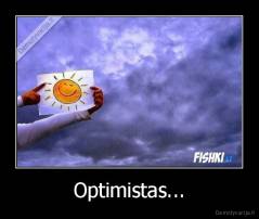 Optimistas... - 