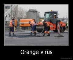 Orange virus - 