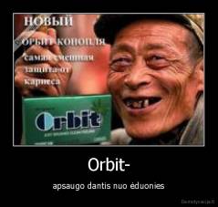 Orbit- - apsaugo dantis nuo ėduonies