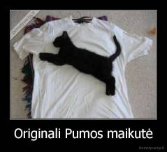 Originali Pumos maikutė - 