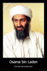 Osama bin Laden - Counter-terrorists win!