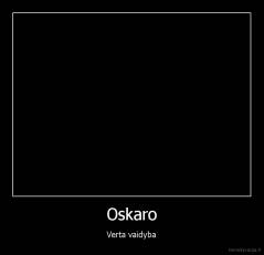 Oskaro - Verta vaidyba