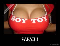PAPAI!!! - 