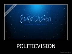 POLITICVISION - 