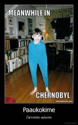 Paaukokime - Černobilio aukoms
